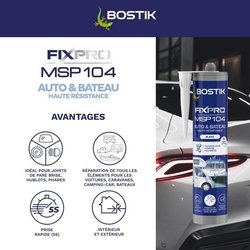 Mastic auto/bateau - BOSTIK - Fixpro MSP 104 - Colle et joint - Résist